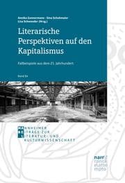Cover von Literarische Perspektiven auf den Kapitalismus