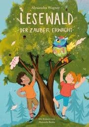 Cover von Lesewald, Der Zauber erwacht: Buch zum Lesen lernen mit der magischen Eule Ada - Erstleserbuch mit Treppenwörter-Methode für Leseerfolg statt Frust -
