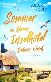 Cover von Sommer im kleinen Inselhotel hinterm Deich