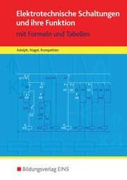Cover von Elektrotechnische Schaltungen und ihre Funktion