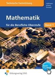 Cover von Mathematik für die Berufliche Oberstufe technische Ausbildungsrichtung