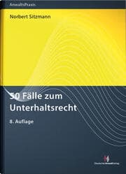 Cover von 50 Fälle zum Unterhaltsrecht