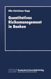Cover von Quantitatives Risikomanagement in Banken