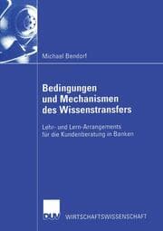 Cover von Bedingungen und Mechanismen des Wissenstransfers