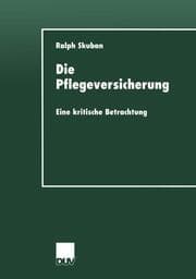 Cover von Die Pflegeversicherung