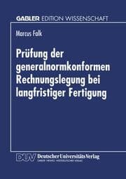 Cover von Prüfung der generalnormkonformen Rechnungslegung bei langfristiger Fertigung
