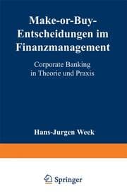 Cover von Make-or-Buy-Entscheidungen im Finanzmanagement