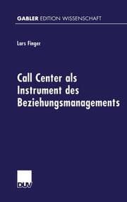 Cover von Call Center als Instrument des Beziehungsmanagements