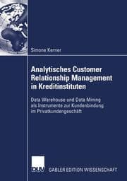 Cover von Analytisches Customer Relationship Management in Kreditinstituten