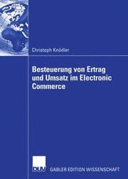 Cover von Besteuerung von Ertrag und Umsatz im Electronic Commerce
