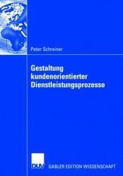 Cover von Gestaltung kundenorientierter Dienstleistungsprozesse