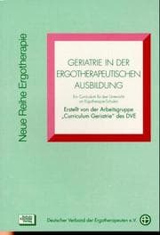 Cover von Geriatrie in der Ergotherapeutischen Ausbildung