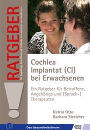Cover von Cochlea Implantat (CI) bei Erwachsenen