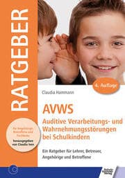 Cover von AVWS-Auditive Verarbeitungs- und Wahrnehmungsstörungen bei Schulkindern