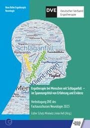 Cover von Ergotherapie bei Menschen mit Schlaganfall - im Spannungsfeld von Erfahrung und Evidenz