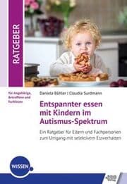 Cover von Entspannter essen mit Kindern im Autismus-Spektrum