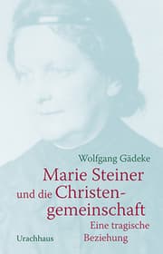 Cover von Marie Steiner und die Christengemeinschaft