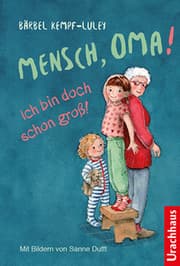 Cover von Mensch, Oma! Ich bin doch schon groß!