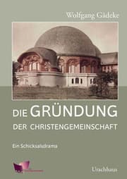 Cover von Die Gründung der Christengemeinschaft 1+2