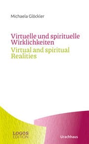 Cover von Virtuelle und spirituelle Wirklichkeiten/Virtual and spiritual Realities