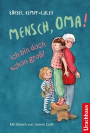 Cover von Mensch, Oma! Ich bin doch schon groß!
