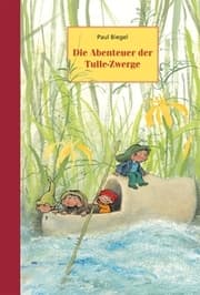 Cover von Die Abenteuer der Tulle-Zwerge