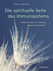 Cover von Die spirituelle Seite des Immunsystems