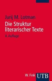 Cover von Die Struktur literarischer Texte
