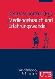 Cover von Mediengebrauch und Erfahrungswandel