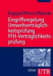 Cover von Eingriffsregelung, Umweltverträglichkeitsprüfung, FFH-Verträglichkeitsprüfung