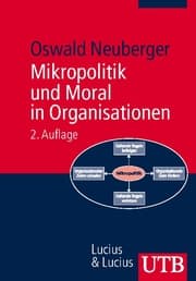 Cover von Mikropolitik und Moral in Organisationen