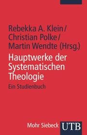 Cover von Hauptwerke der Systematischen Theologie