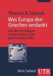 Cover von Was Europa den Griechen verdankt