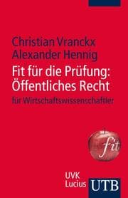 Cover von Fit für die Prüfung: Öffentliches Recht für Wirtschaftswissenschaftler