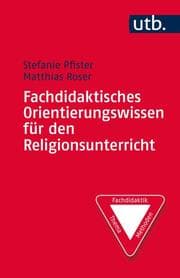 Cover von Fachdidaktisches Orientierungswissen für den Religionsunterricht