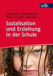 Cover von Sozialisation und Erziehung in der Schule