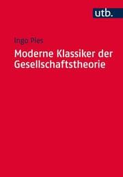 Cover von Moderne Klassiker der Gesellschaftstheorie