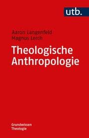 Cover von Theologische Anthropologie