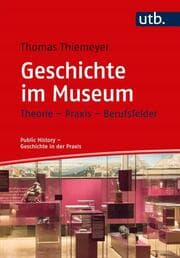 Cover von Geschichte im Museum