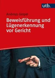 Cover von Beweisführung und Lügenerkennung vor Gericht
