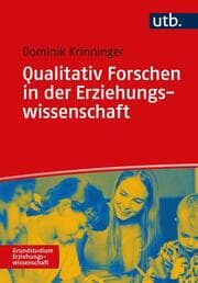 Cover von Qualitativ Forschen in der Erziehungswissenschaft