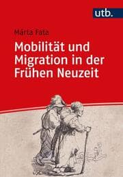 Cover von Mobilität und Migration in der Frühen Neuzeit