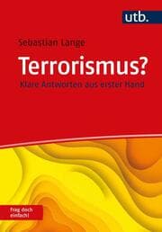 Cover von Terrorismus? Frag doch einfach!