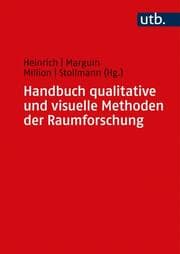Cover von Handbuch qualitative und visuelle Methoden der Raumforschung