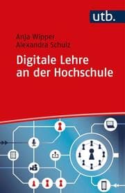 Cover von Digitale Lehre an der Hochschule
