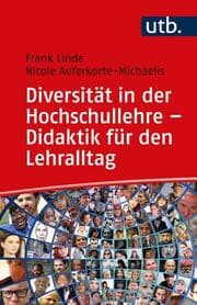 Cover von Diversität in der Hochschullehre - Didaktik für den Lehralltag