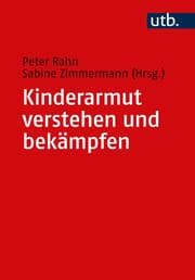 Cover von Kinderarmut verstehen und bekämpfen