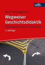 Cover von Wegweiser Geschichtsdidaktik