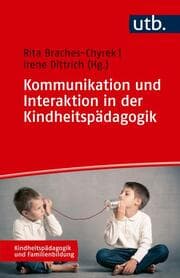 Cover von Kommunikation und Interaktion in der Kindheitspädagogik