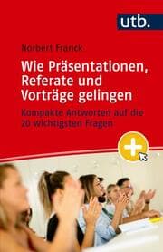 Cover von Mein nächster Auftritt: Wie Präsentationen, Referate und Vorträge gelingen
